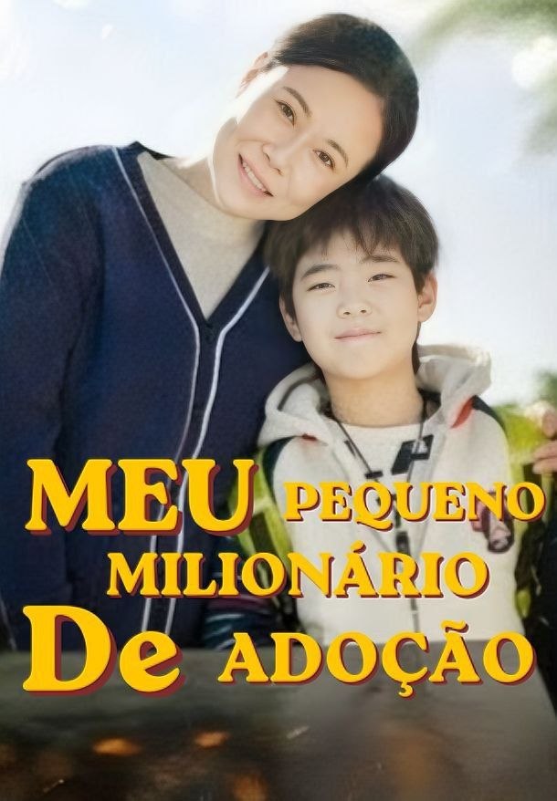 Meu Pequeno Milionário De Adoção
