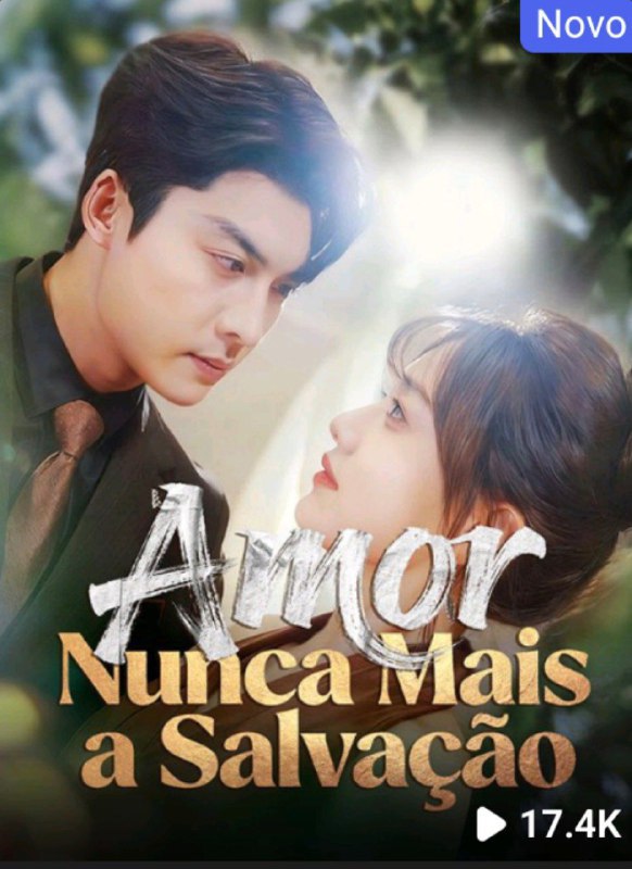 AMOR NUNCA MAIS A SALVAÇÃO