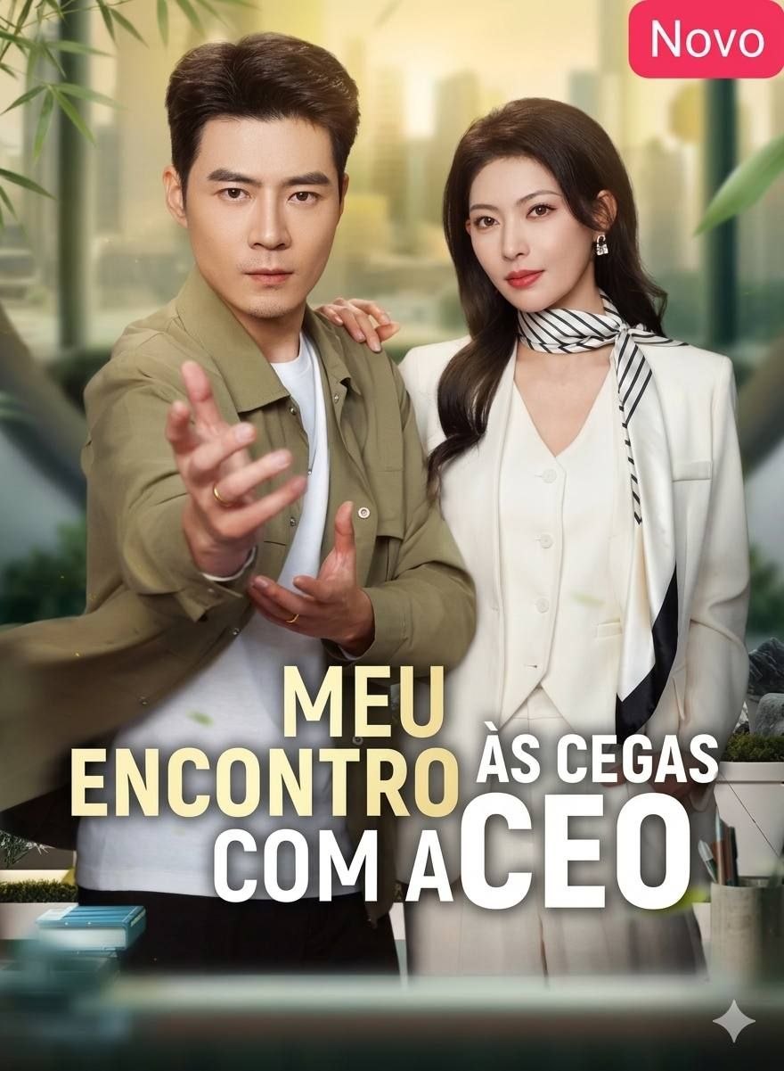 Meu Encontro As Cegas Com A CEO