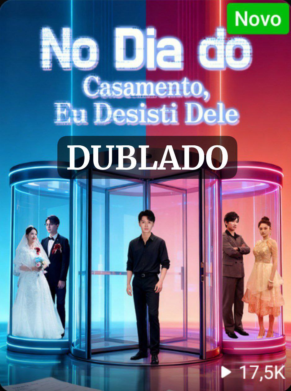 NO DIA DO CASAMENTO EU DESISTI DELE