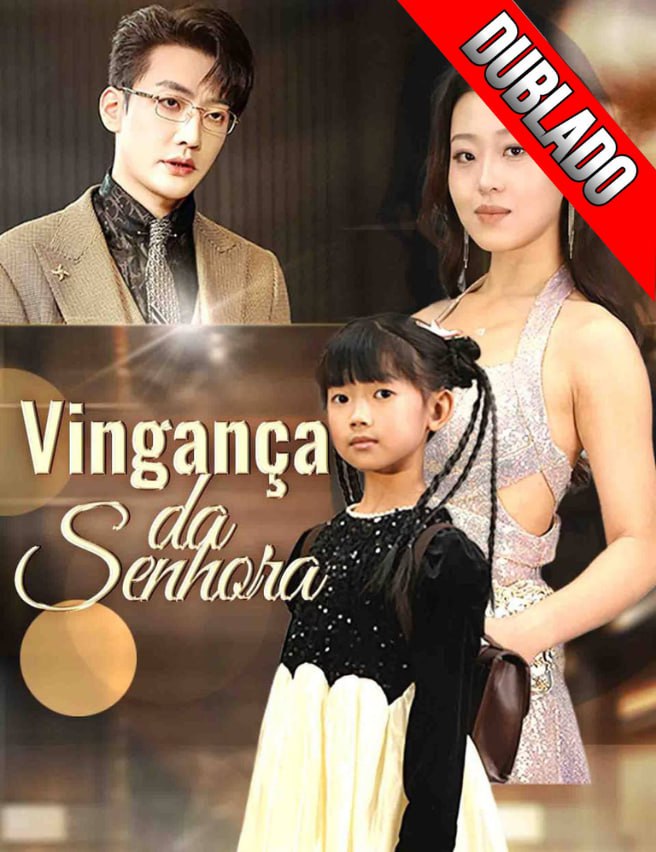 VINGANÇA DA SENHORA